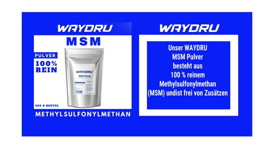 Waydru MSM Pulver 99,9% Reinheit für Gelenke, Haut und Anti-Entzündung.