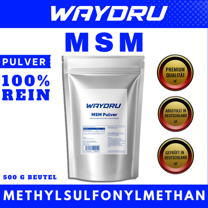 MSM Pulver | WAYDRU Premium MSM Pulver 500 g – 100 % reines Methylsulfonylmethan